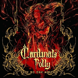 Cardinals Folly Live By The Sword VINYL LP