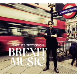 Baptiste Trotignon Brexit Music VINYL 2LP