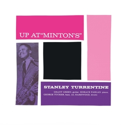 Stanley Turrentine Up At Minton's Vol 2 REMASTERED 180GM VINYL LP