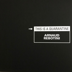 Arnaud Rebotini This Is A Quarantine LIMITED 4LP BOX SET + INSERT