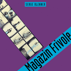Serge Blenner Magazin Frivole VINYL LP