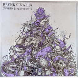 Brenk Sinatra Gumbo 2: Pretty Ugly VINYL LP