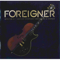 Foreigner With The 21St Century Symphony Orchestra & Chorus REISSUE LIMITED 180GM VINYL 2LP + DVD + MP3 DOWNLOAD CODE