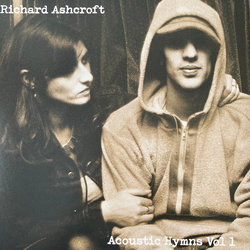 Richard Ashcroft Acoustic Hymns Vol 1 180GM VINYL 2LP