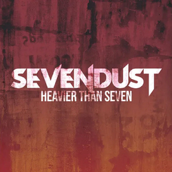 Sevendust Heavier Than Seven RECORD STORE DAY RSD 2024 BLACK & RED SPLATTERED VINYL LP
