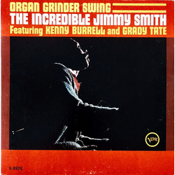 Jimmy Feat Kenny Burrell/Grady Tate Smith Organ Grinder Swing REISSUE VINYL LP
