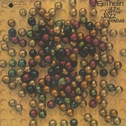 Eje Thelin At The German Jazz Festival VINYL LP