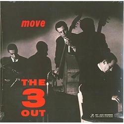 The Three Out Move REISSUE VINYL LP