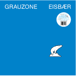 Grauzone Eisbaer VINYL 12INCH