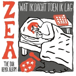 Zea Wat Ik Dacht Toen Ik Lag: The Dub Remix Album VINYL LP