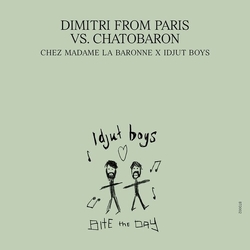 Dimitri From Paris Vs Chatobaron Chez Madame La Baronne UNRELEASED VERSIONS VINYL 12INCH