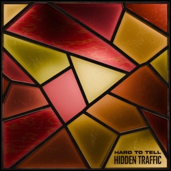 Hard To Tell Hidden Traffic VINYL LP