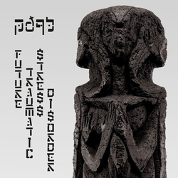 Pdqb Future Traumatic Stress Disorder SPLATTERED VINYL 12INCH