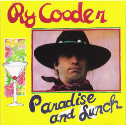 Ry Cooder Paradise & Lunch REISSUE 180GM AUDIOPHILE VINYL LP