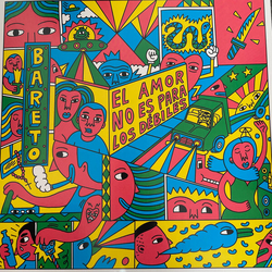 Bareto El Amor No Es Para Los Debiles VINYL LP + MP3 DOWNLOAD CODE