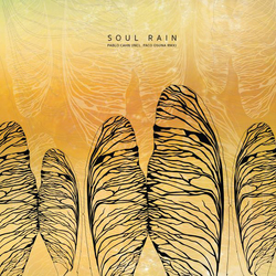 Pablo Cahn Soul Rain VINYL 12INCH