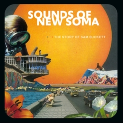Sounds Of New Soma The Story Of Sam Buckett ORANGE RED & BLACK VINYL LP LIMITED TO 300 COPIES