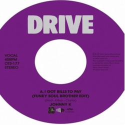 Johnny K I Got Bills To Pay VINYL 7INCH