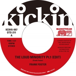 Frank Foster The Loud Minority VINYL 7INCH