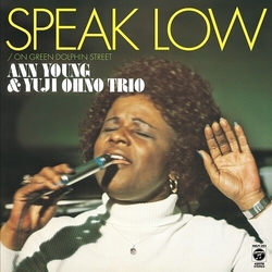 Ann/Yuji Ohno Trio Young Speak Low RECORD STORE DAY RSD 2024 VINYL 7INCH