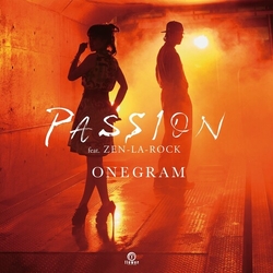 Onegram Feat Zen La Rock Passion LIMITED 7INCH