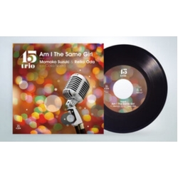 45Trio Am I The Same Girl LIMITED 7INCH