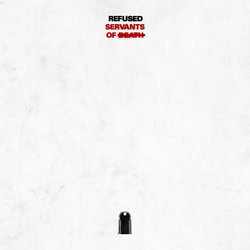 Refused Servants Of Death RECORD STORE DAY RSD BLACK FRIDAY 2016 LIMITED 12INCH + MP3 DOWNLOAD CODE