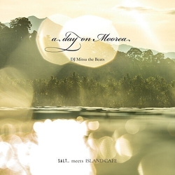 Dj Mitsu The Beats/Half Mile Beach Club A Day On Moorea VINYL 7INCH