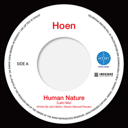 Hoen Human Nature LATIN MIX VINYL 7INCH