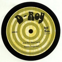 Sonia/Heptics Ferguson Just For Your Love VINYL 7INCH