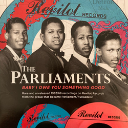 The Parliaments Baby I Owe You Something Good LIMITED 10INCH