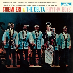Chiemi/The Delta Rhythm Boys Eri Chiemi & The Delta Rhythm Boys VINYL LP WITH OBI-STRIP