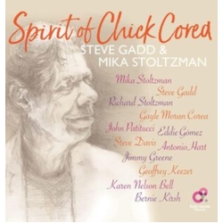 Steve/Mika Stoltzman Gadd Spirit Of Chick Corea VINYL LP + INSERT