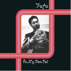 Yufu To My Pen Pal VINYL LP WITH OBI-STRIP