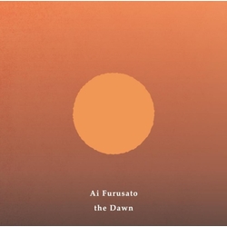 Ai Furusato The Dawn LIMITED CLEAR VINYL LP