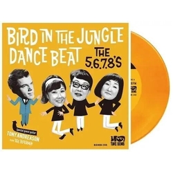The 5678'S Bird Dance Beat REISSUE LIMITED ORANGE VINYL 7INCH