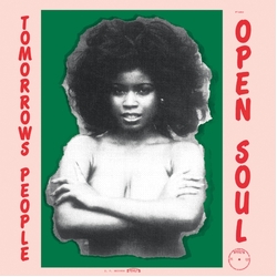 Tomorrow'S People Open Soul VINYL 7INCH