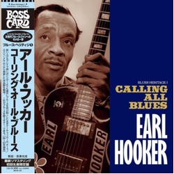 Earl Hooker Blues Heritage I: Calling All Blues LIMITED 10INCH WITH OBI-STRIP