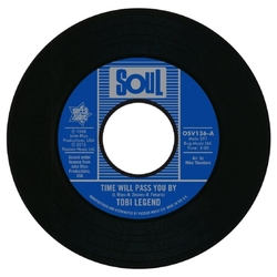 Tobi/John Rhys/Dino Fekaris/Nick Zesses Legend Time Will Pass You By VINYL 7INCH