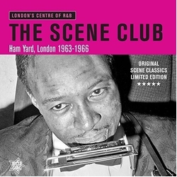 Various The Scene Club: London's Centre Of R&B Ham Yard London 1963-1966 LIMITED LP