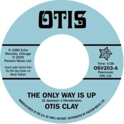 Otis Clay The Only Way Is Up VINYL 7INCH