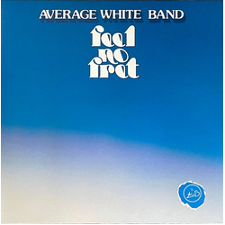 Average White Band Feel No Fret 180GM CLEAR VINYL LP