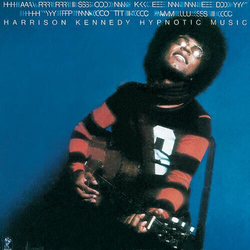 Harrison Kennedy Hypnotic Music REISSUE 180GM VINYL LP