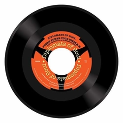 Diplomats Of Soul Sweet Power Your Embrace VINYL 7INCH