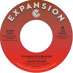 Lamont Dozier You Made Me A Believer VINYL 7INCH