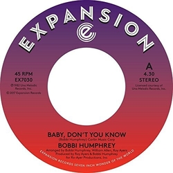 Bobbie Humphrey Baby Don'T You Know VINYL 7INCH