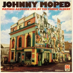 Johnny Moped Matinee Acoustic Live At The Prince Albert HEAVYWEIGHT ECO VINYL LP