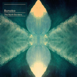 Bonobo The North Borders VINYL 2LP + MP3 DOWNLOAD CODE