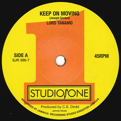 Lord Tanamo/Jackie Mittoo Keep On Moving VINYL 7INCH