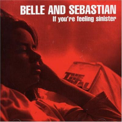 Belle & Sebastian If You'Re Feeling Sinister VINYL LP